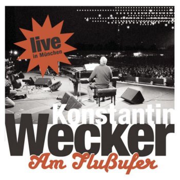 Konstantin Wecker Schlendern - Live