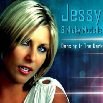 Jessy & Micky Modelle Dancing In The Dark - Dancing Dj's Edit