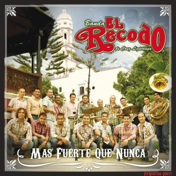 Banda El Recodo de Cruz Lizárraga La Gran Pachanga (Radio Version)