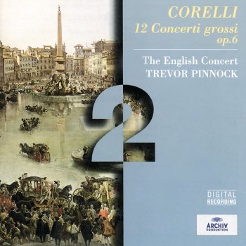 The English Concert feat. Trevor Pinnock Concerto grosso in G minor, Op.6, No.8 "fatto per la notte di Natale" : 4. Vivace