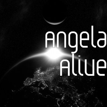 Angela Alive