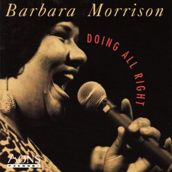 Barbara Morrison I Am Beginning to See the Light