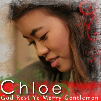 Chloe God Rest Ye Merry Gentlemen