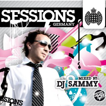 DJ Sammy Sessions Germany, Pt. 2 (Continuous DJ Mix)