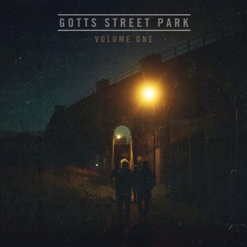 Gotts Street Park feat. Dielle Love In Bad Company - Alternate Version