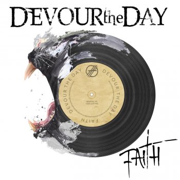 Devour the Day Faith