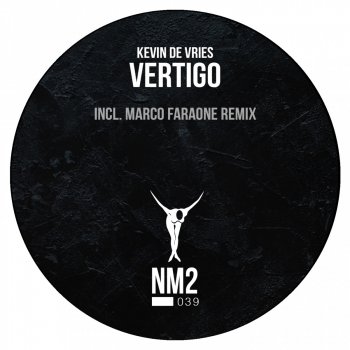 Kevin de Vries feat. Marco Faraone Vertigo - Marco Faraone Remix