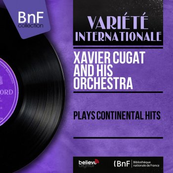 Xavier Cugat & His Orchestra The Third Man Theme