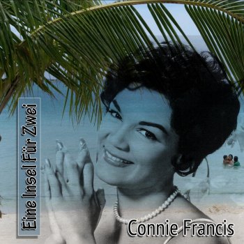 Connie Francis Eine Insel für zwei