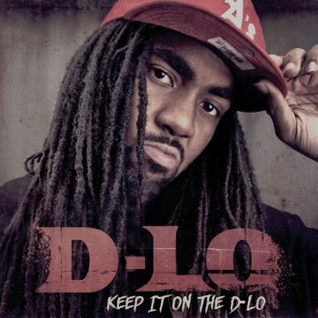 D-Lo Dope D*ck (feat. E-40)