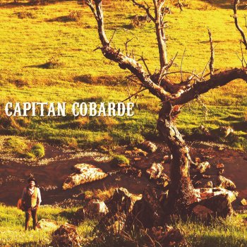 Capitán Cobarde feat. Kutxi Romero Lo venidero - feat. Kutxi Romero