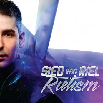Sied Van Riel Continuous Mix Disc 1 Rielism