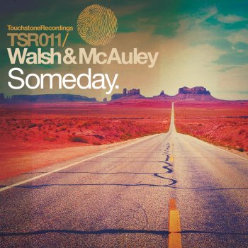 Walsh & McAuley Someday (Hazem Beltagui Remix)