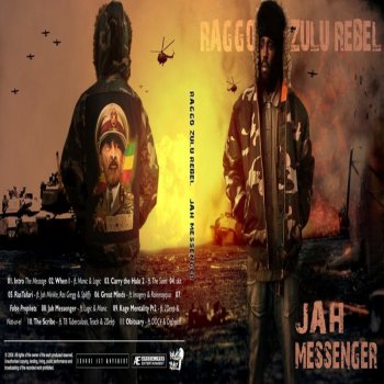 Raggo Zulu Rebel feat. Logic and Manic Jah Messenger (feat. Logic and Manic)