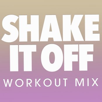 Fringe Shake It Off (Workout Mix)