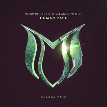 Vadim Bonkrashkov feat. Andrew Mirt Human Race