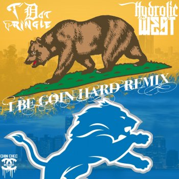 Hydrolic West feat. Tdot Pringle I Be Goin Hard - Remix