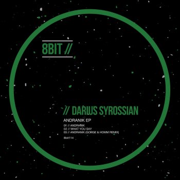 Darius Syrossian Andranik (Gorge & Homm Remix)