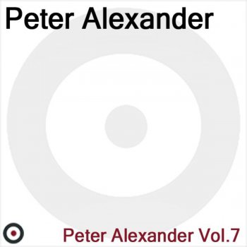 Peter Alexander Der Bunte Traum Vol.2 (Vis a Vis Cher Ami-Märchenland)