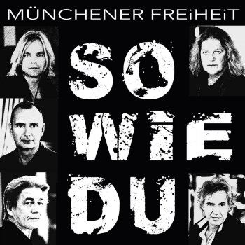 Münchener Freiheit So wie Du (Album Mix)