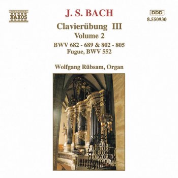 Wolfgang Rübsam Christ, unser Herr, zum Jordan kam, BWV 685