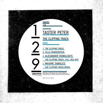 Taster Peter The Clipping Track