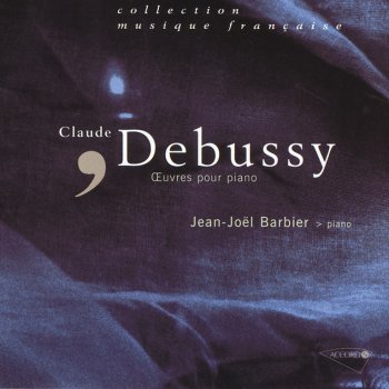 Claude Debussy feat. Jean-Joël Barbier Images - Livre 1: Hommage à Rameau