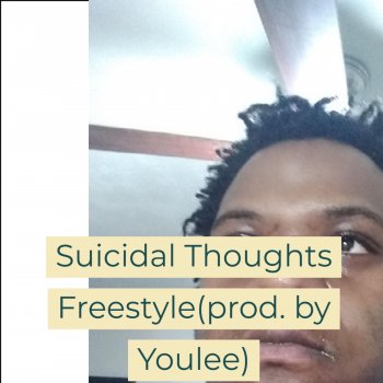 Youlee Suicidal Thoughts Freestyle