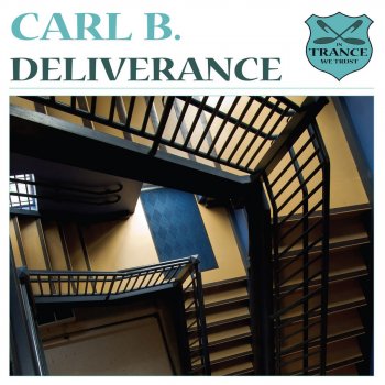 Carl B Deliverance