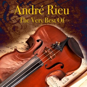 André Rieu feat. The André Rieu Strauss Orchestra Blaze-Away!