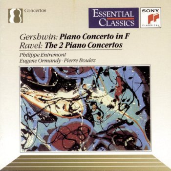 Maurice Ravel, Eugene Ormandy & Philippe Entremont Concerto in G Major for Piano and Orchestra, M. 83: I. Allegramente