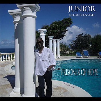 Junior Giscombe Prisoner of Hope