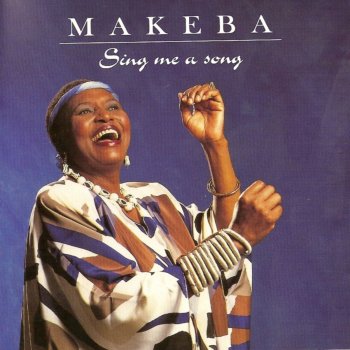 Miriam Makeba Sing Me a Song