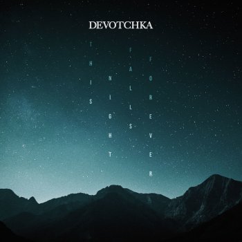 DeVotchKa Empty Vessels