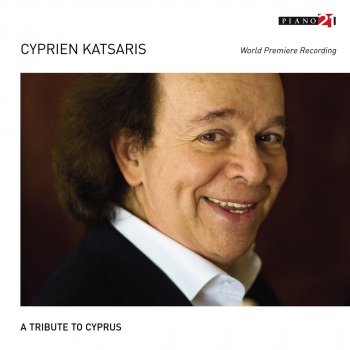 Cyprien Katsaris Rhapsodie Chypriote - World Premiere Recording