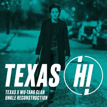 Texas Hi (UNKLE Reconstruction)