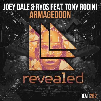 Joey Dale feat. Ryos & Tony Rodini Armageddon (feat. Tony Rodini)