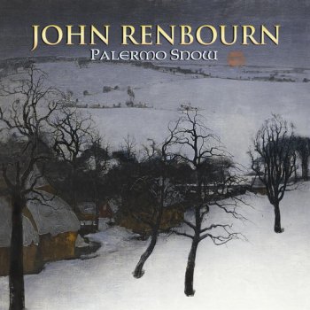John Renbourn Palermo Snow