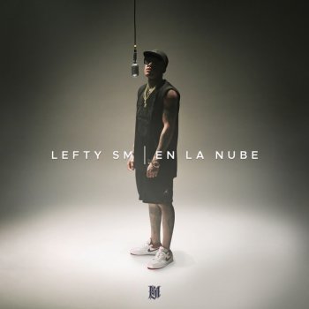 Lefty Sm En La Nube