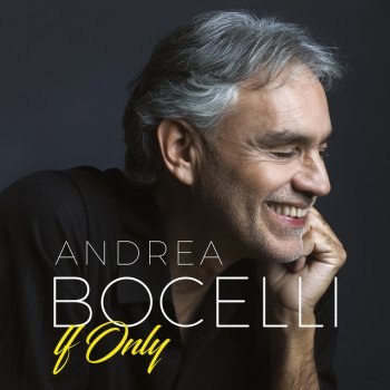 Andrea Bocelli If Only