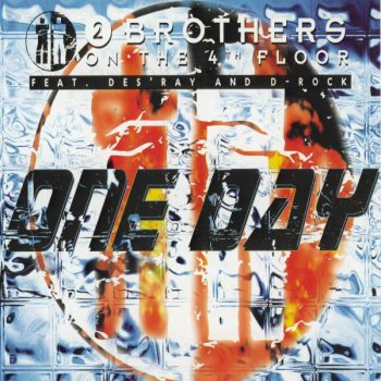 2 Brothers On the 4th Floor One Day (Real-X Mix)