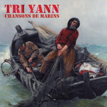 Tri Yann Le capitaine de Saint-Malo