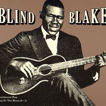 Blind Blake Southbound Rag