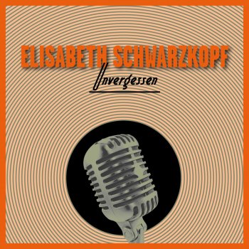Busoni feat. Elisabeth Schwarzkopf Unter Den Linden, Op.18 Nr.2, Zwei Altdeutsche Lieder