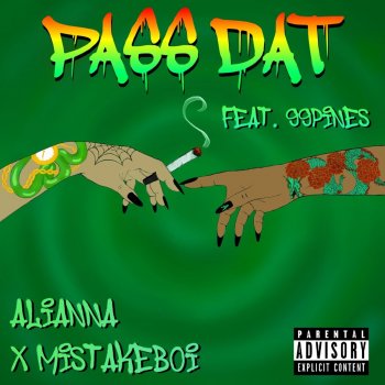 Alianna feat. 99pines Pass Dat