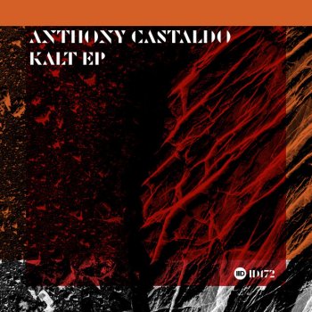 Anthony Castaldo feat. Raniero Kalt