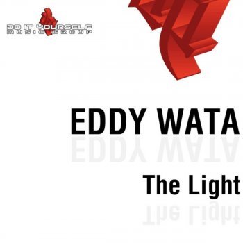 Eddy Wata The Light - Original Radio Edit