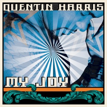 Quentin Harris My Joy (Yass Remix)