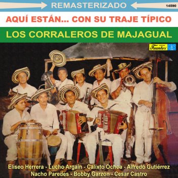 Los Corraleros De Majagual feat. Lucho Argain Mosaico Antillano: Cuidadito Compay Gallo, Jugando Mamá Jugando, Yo la Vi, El Manisero