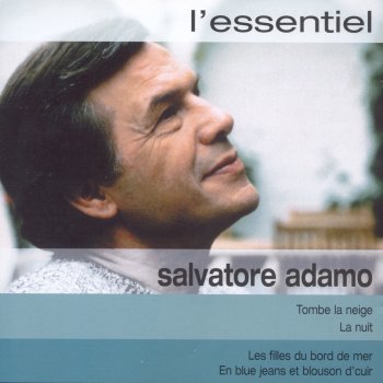 Salvatore Adamo Ho Tanti Sogni Nel Mio Bagaglio (2005 Remastered Version)